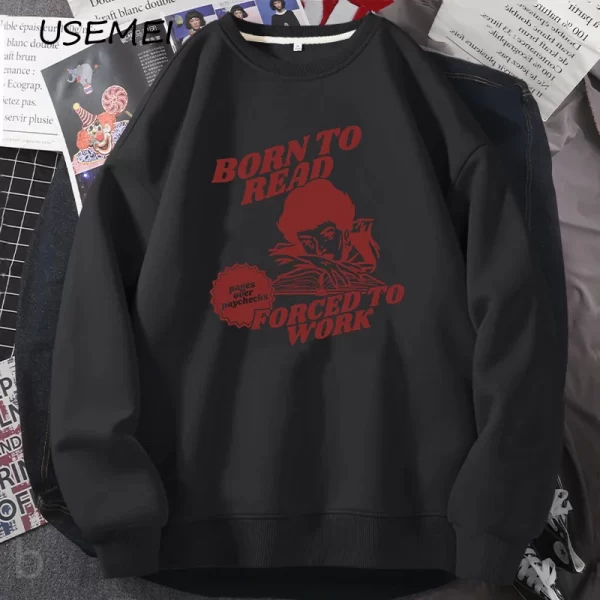 Born to Read Forced to Work Retro Graphic Sweatshirt for Book Lovers - Image 8